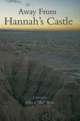 AWAY FROM HANNAH'S CASTLE