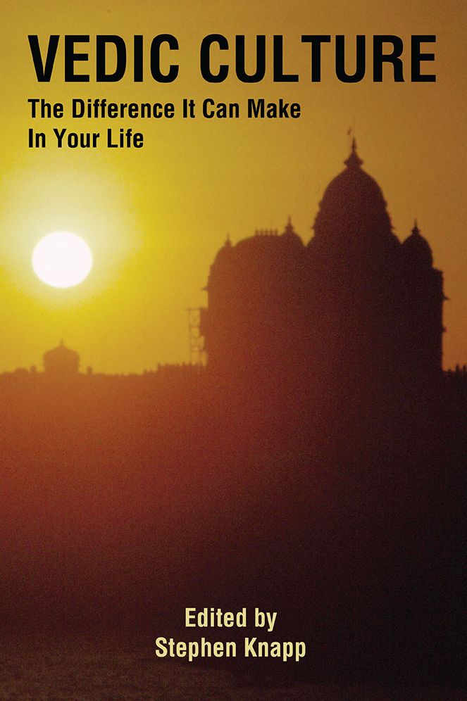 Vedic Culture: The Difference It Can Make In Your Life