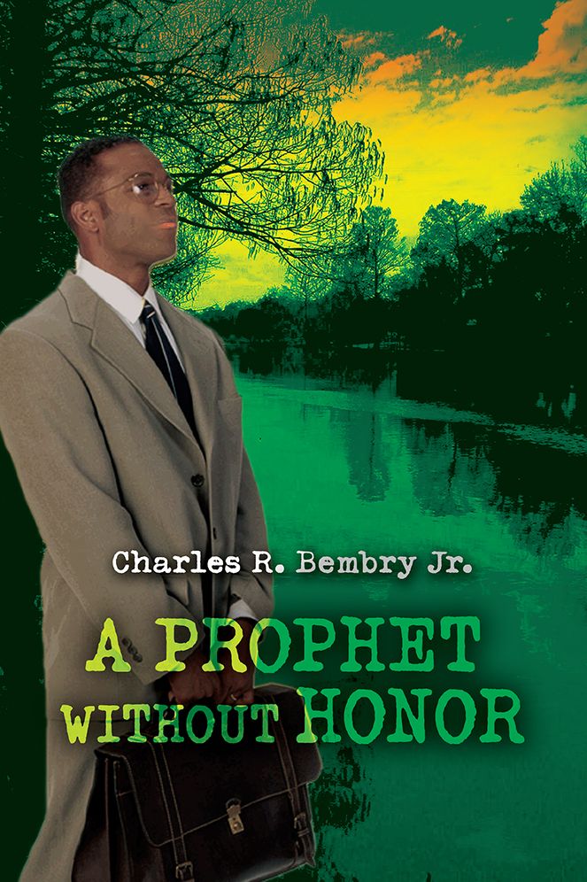 A PROPHET WITHOUT HONOR