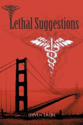 Lethal Suggestions