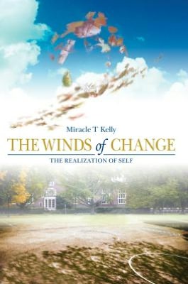 THE WINDS OF CHANGE: The realization of self