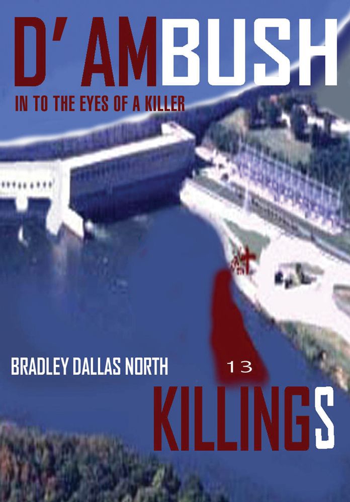 D' AMBUSH KILLINGS: In to the Eyes of a Killer