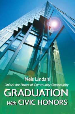 Graduation With Civic Honors: Unlock the Power of Community Opportunity
