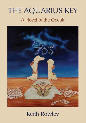 The Aquarius Key: A Novel of the Occult