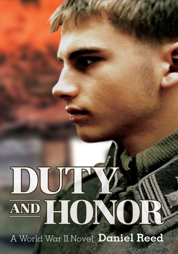 DUTY AND HONOR: A World War II Novel