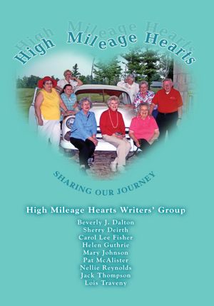 High Mileage Hearts: Sharing our Journey