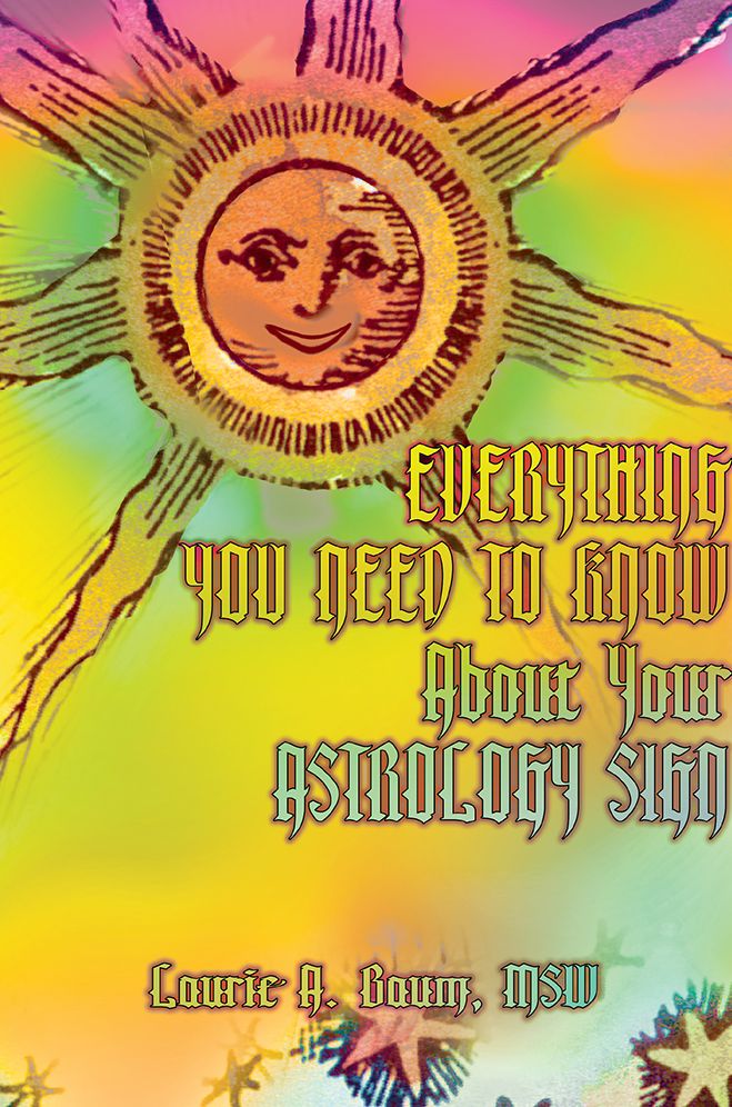 EVERYTHING YOU NEED TO KNOW About Your ASTROLOGY SIGN