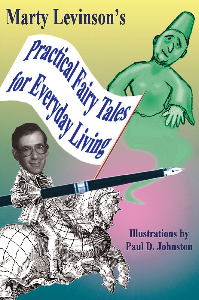 Practical Fairy Tales for Everyday Living