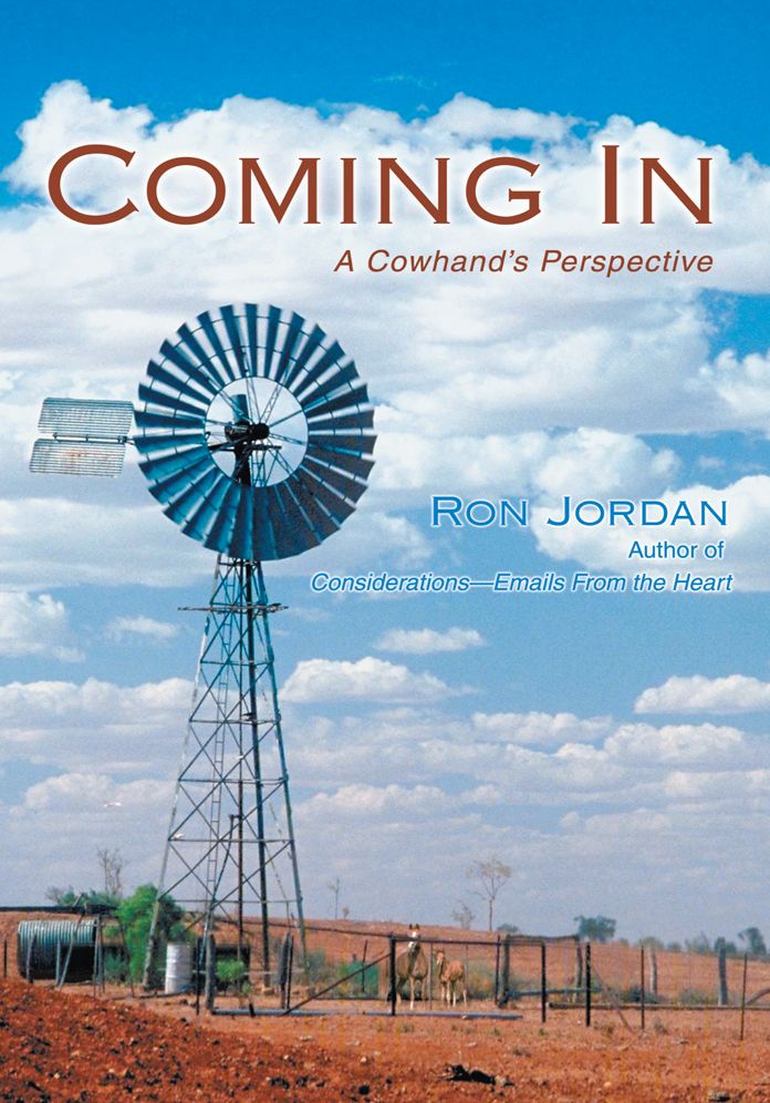 Coming In: A Cowhand's Perspective
