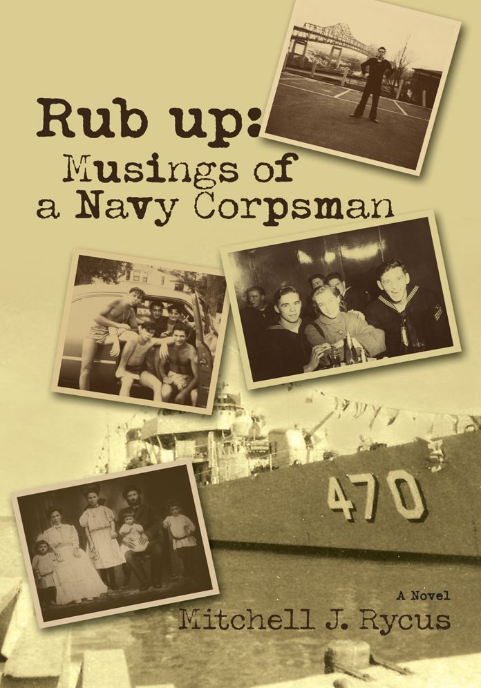 Rub up: Musings of a Navy Corpsman