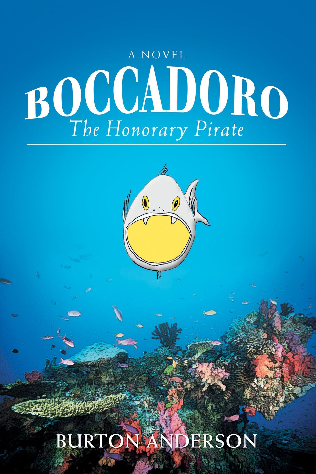Boccadoro: The Honorary Pirate