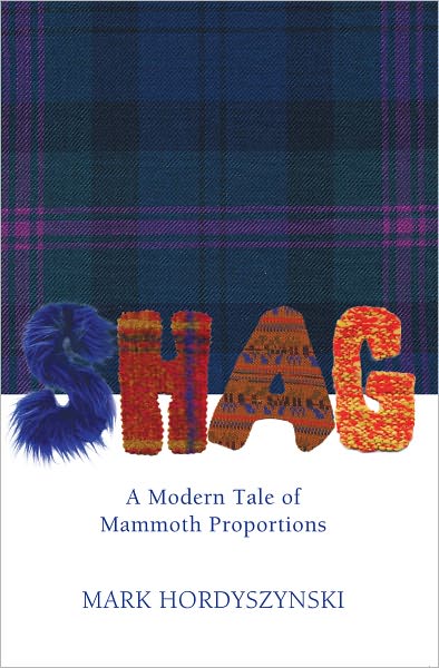 Shag: A Modern Tale of Mammoth Proportions