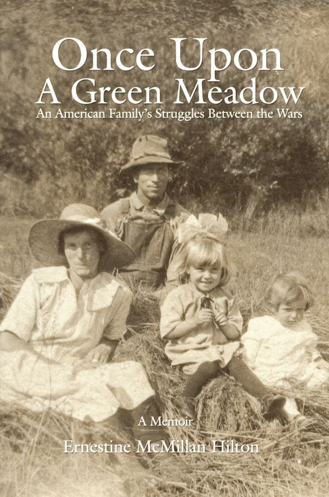 Once Upon a Green Meadow: An American Family's Struggles Between the Wars
