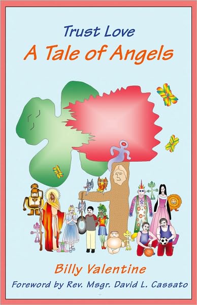 Trust Love: A Tale of Angels