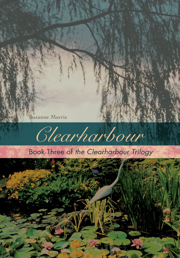Clearharbour: Book Three of the Clearharbour Trilogy