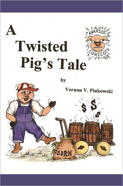 A Twisted Pigs Tale: None