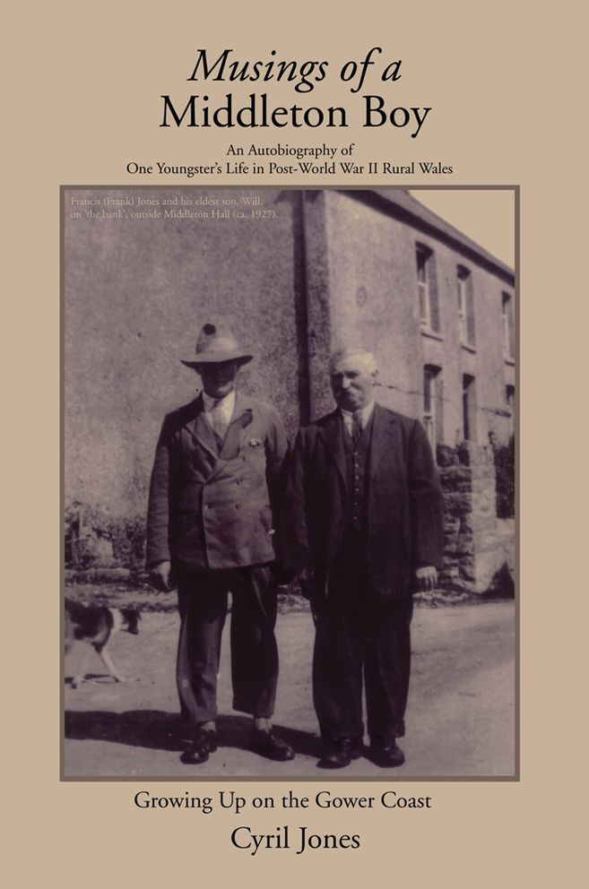 Musings of a Middleton Boy: Growing Up on the Gower Coast