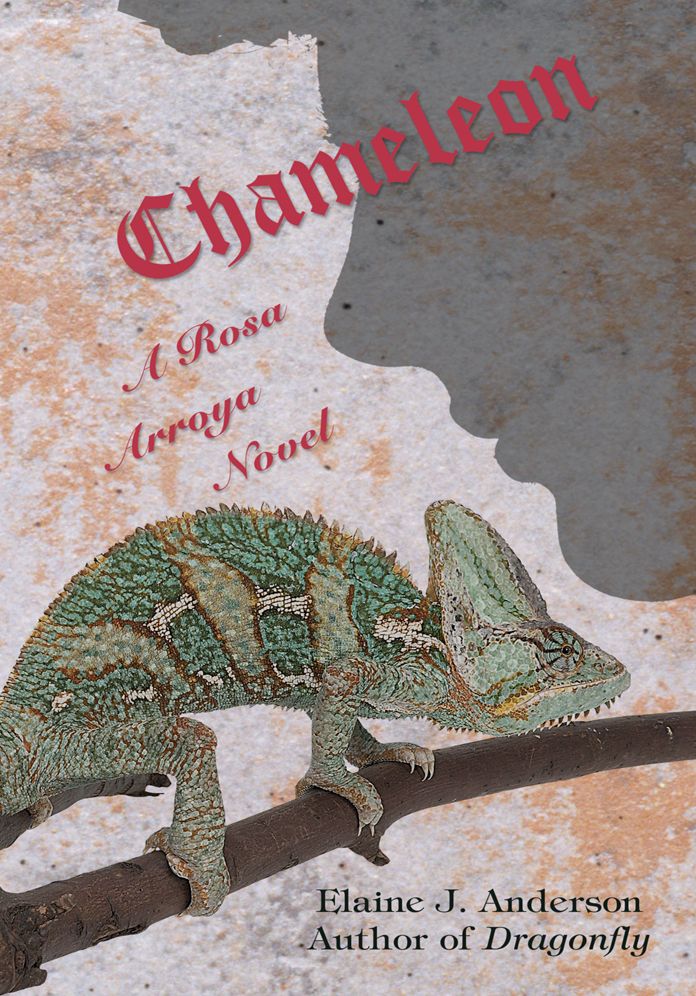 Chameleon: A Rosa Arroya Novel