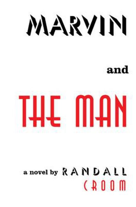 Marvin and The Man