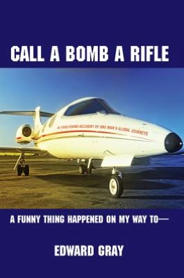 Call a Bomb a Rifle: A Funny Thing Happened on My Way to