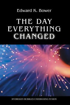 The Day Everything Changed