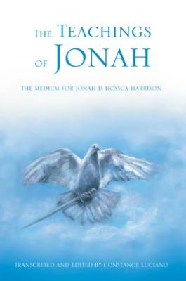 The Teachings of Jonah: The Medium for Jonah is Hossca Harrison