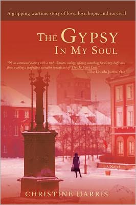 The Gypsy In My Soul: A gripping wartime story of love, loss, hope, and survival