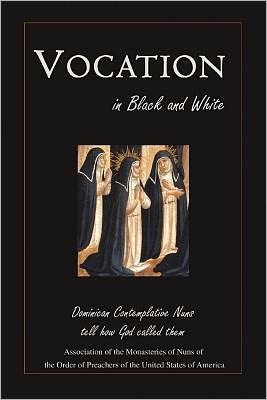 Vocation in Black and White: Dominican Contemplative Nuns tell how God called them