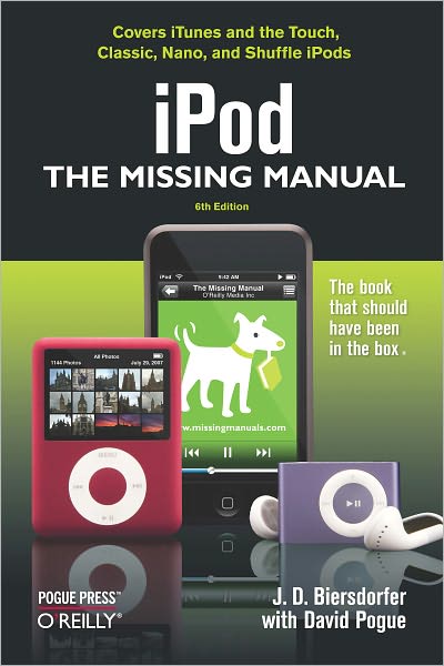 iPod: The Missing Manual: The Missing Manual