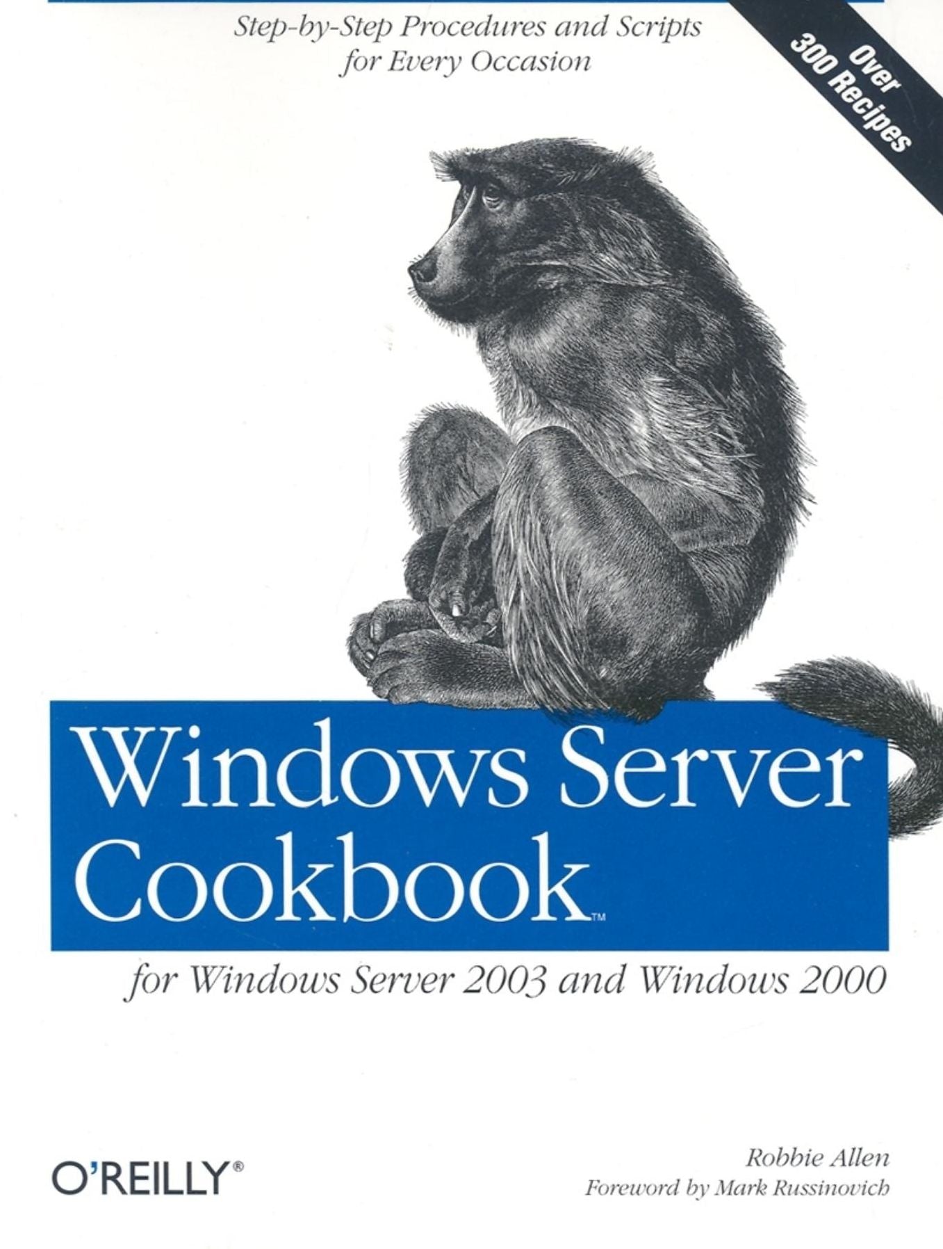 Windows Server Cookbook: For Windows Server 2003 & Windows 2000