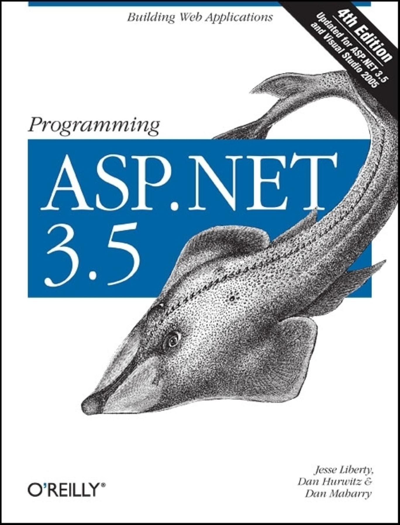 Programming ASP.NET 3.5: Building Web Applications