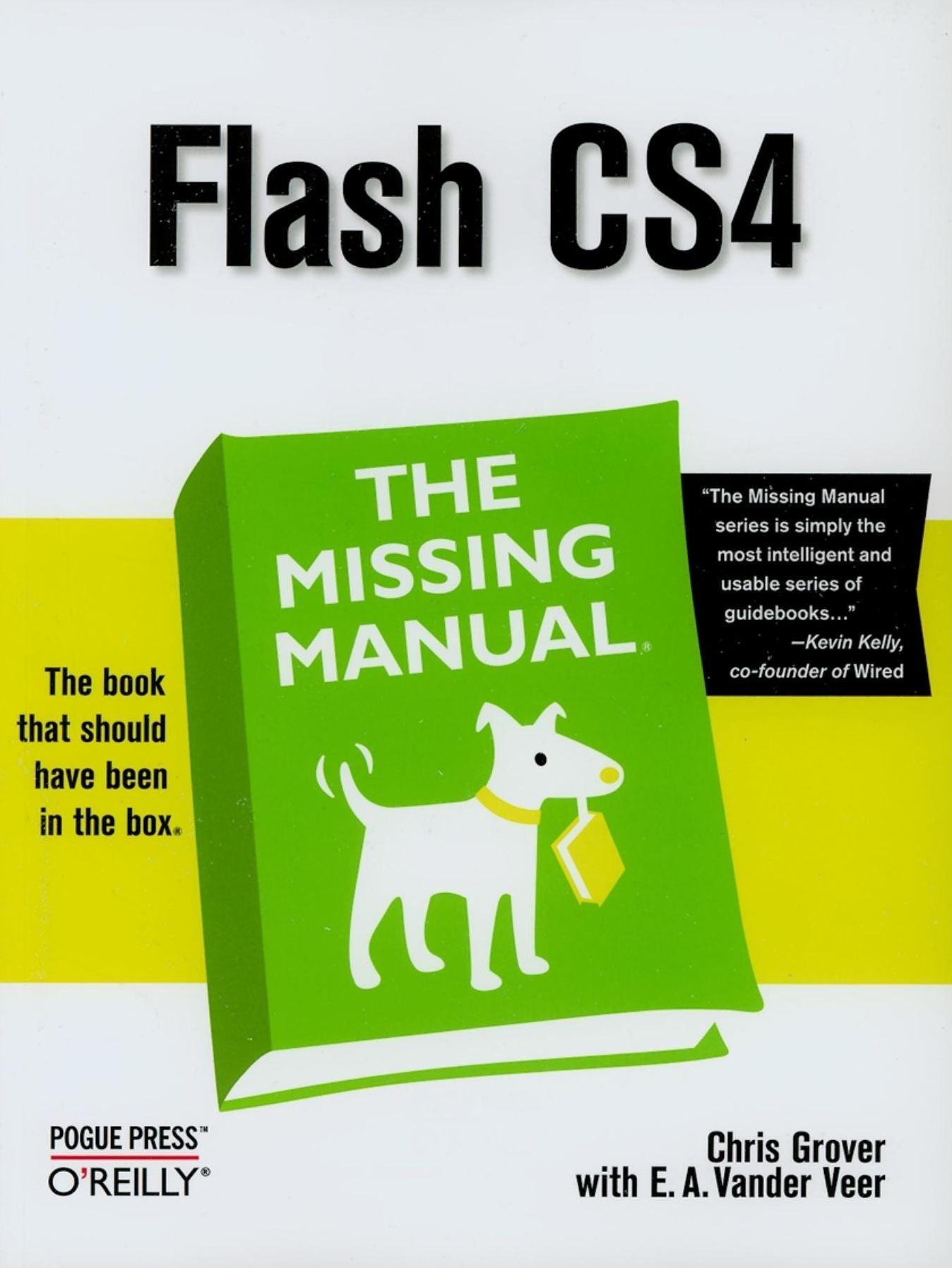 Flash CS4: The Missing Manual: The Missing Manual
