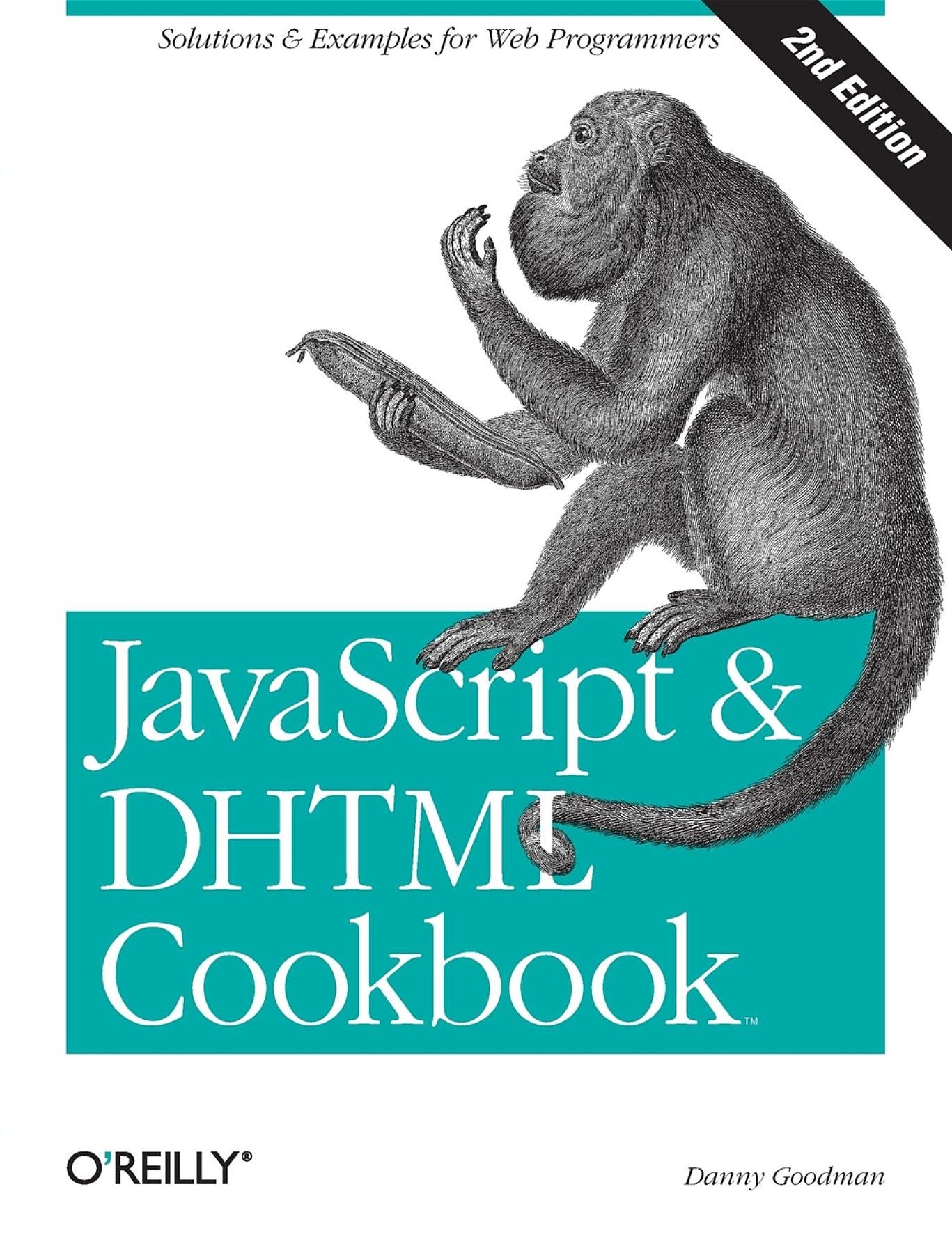 JavaScript & DHTML Cookbook: Solutions & Examples for Web Programmers