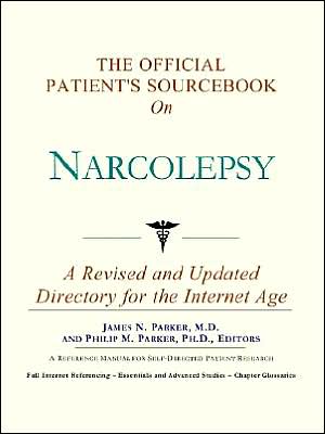 Official Patient's SourceBook on Narcolepsy