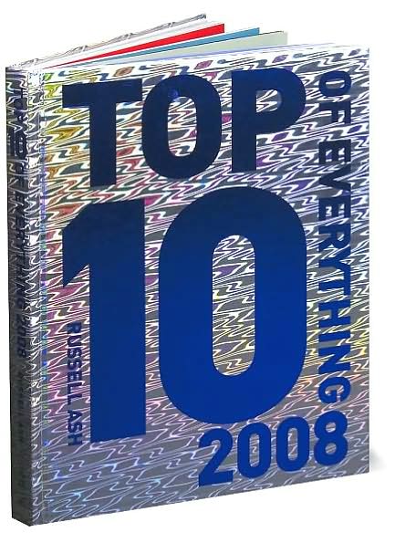 Top 10 of Everything 2008