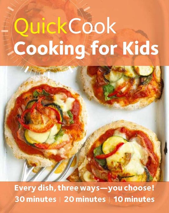 Quick Cook Cooking for Kids