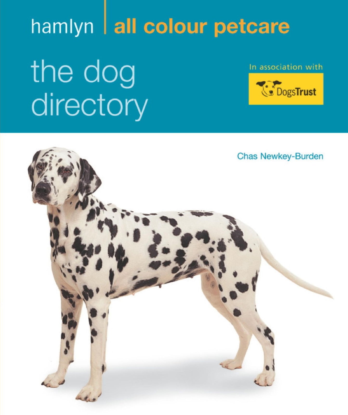 The Dog Directory: Hamlyn All Colour Pet Care
