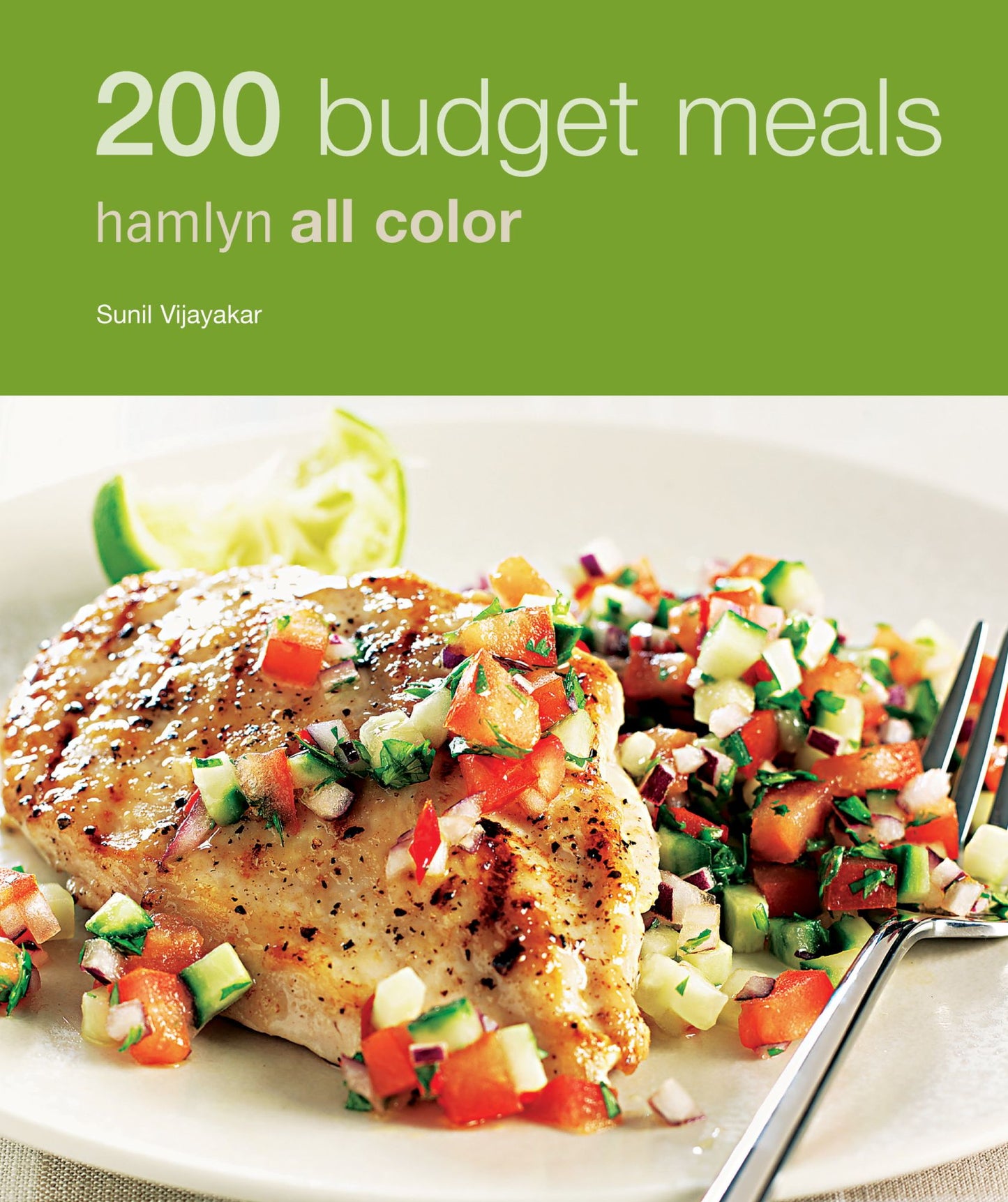 200 Budget Meals: Hamlyn All Colour Cookery