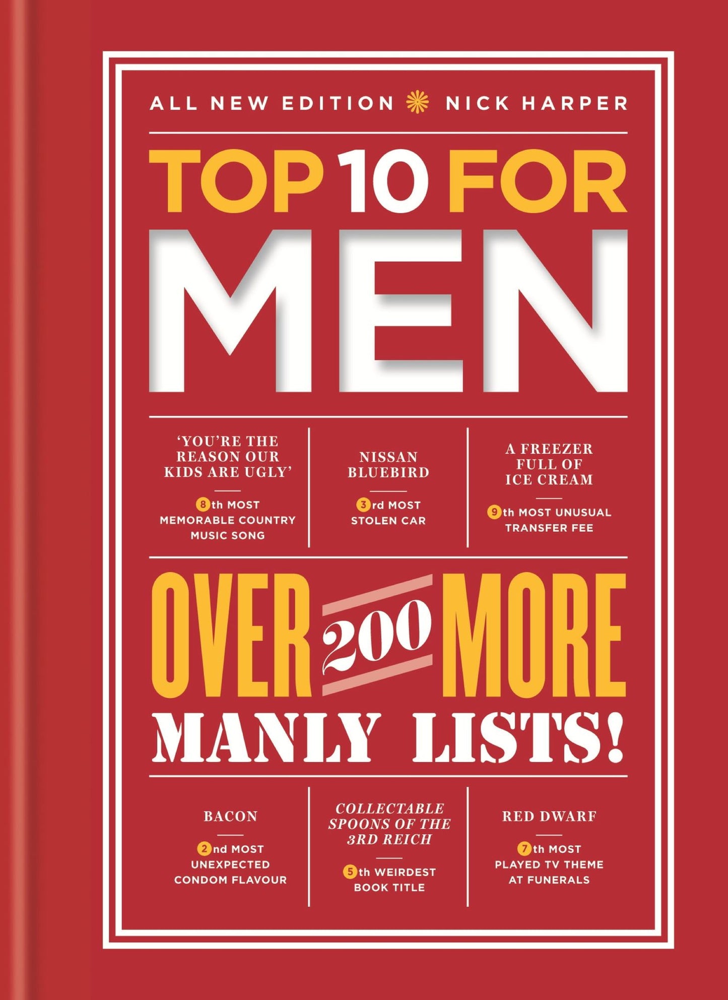 Top 10 for Men: Over 200 More Manly Lists!