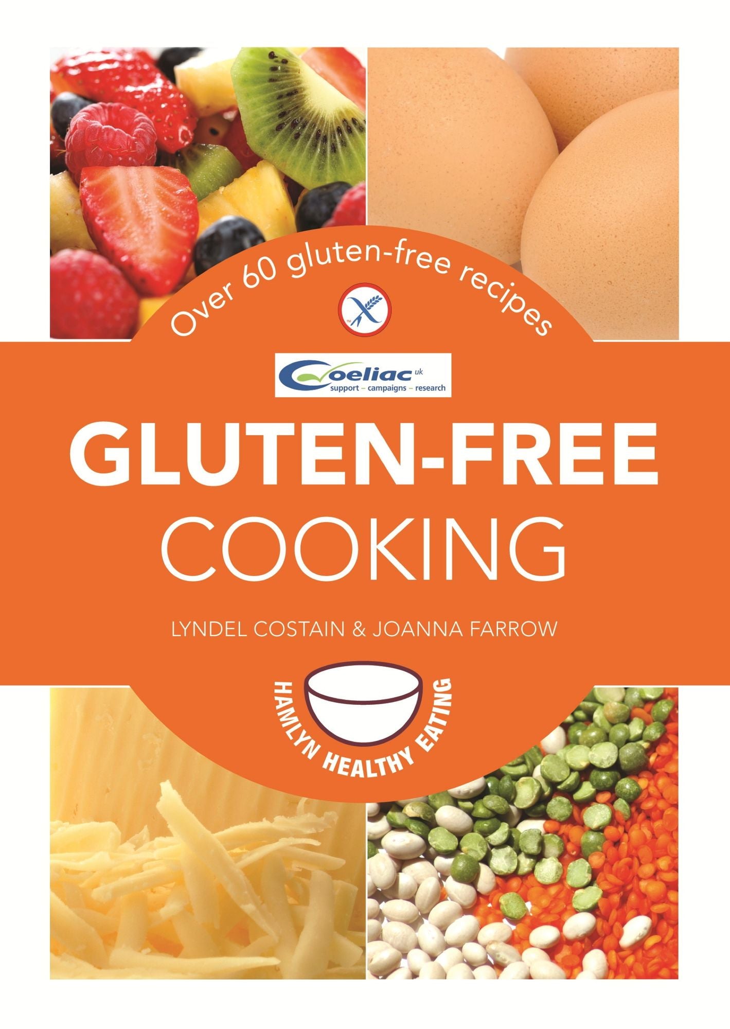 Gluten-Free Cooking: Over 60 Gluten-Free Recipes