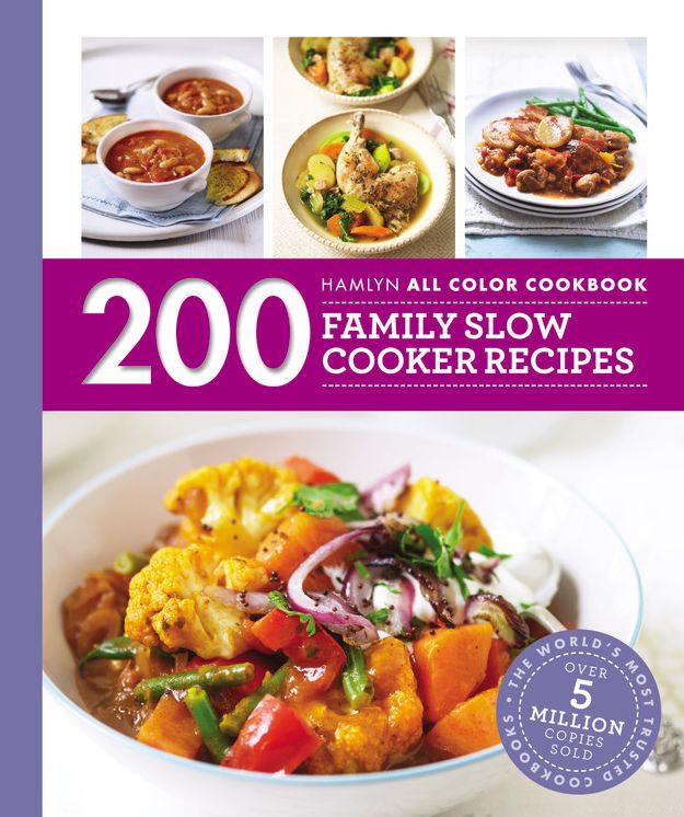 200 Family Slow Cooker Recipes