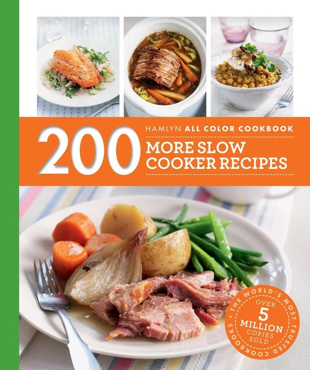 200 More Slow Cooker Recipes