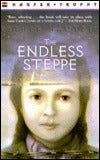 The Endless Steppe: Growing up in Siberia