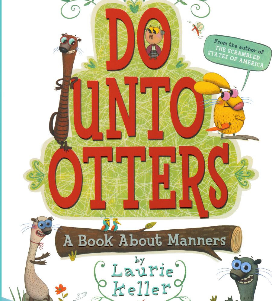 Do Unto Otters: A Book About Manners (Turtleback School & Library Binding Edition)