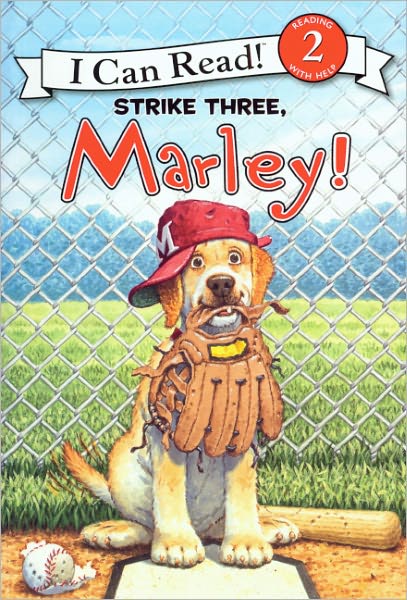 Strike Three, Marley! (Turtleback School & Library Binding Edition)