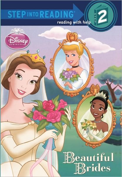 Beautiful Brides (Step into Reading Book Series) (Turtleback School & Library Binding Edition)