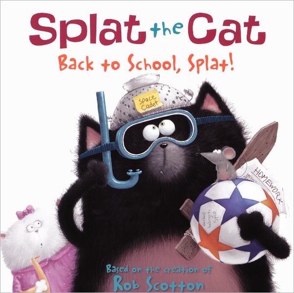 Back to School, Splat! (Turtleback School & Library Binding Edition)