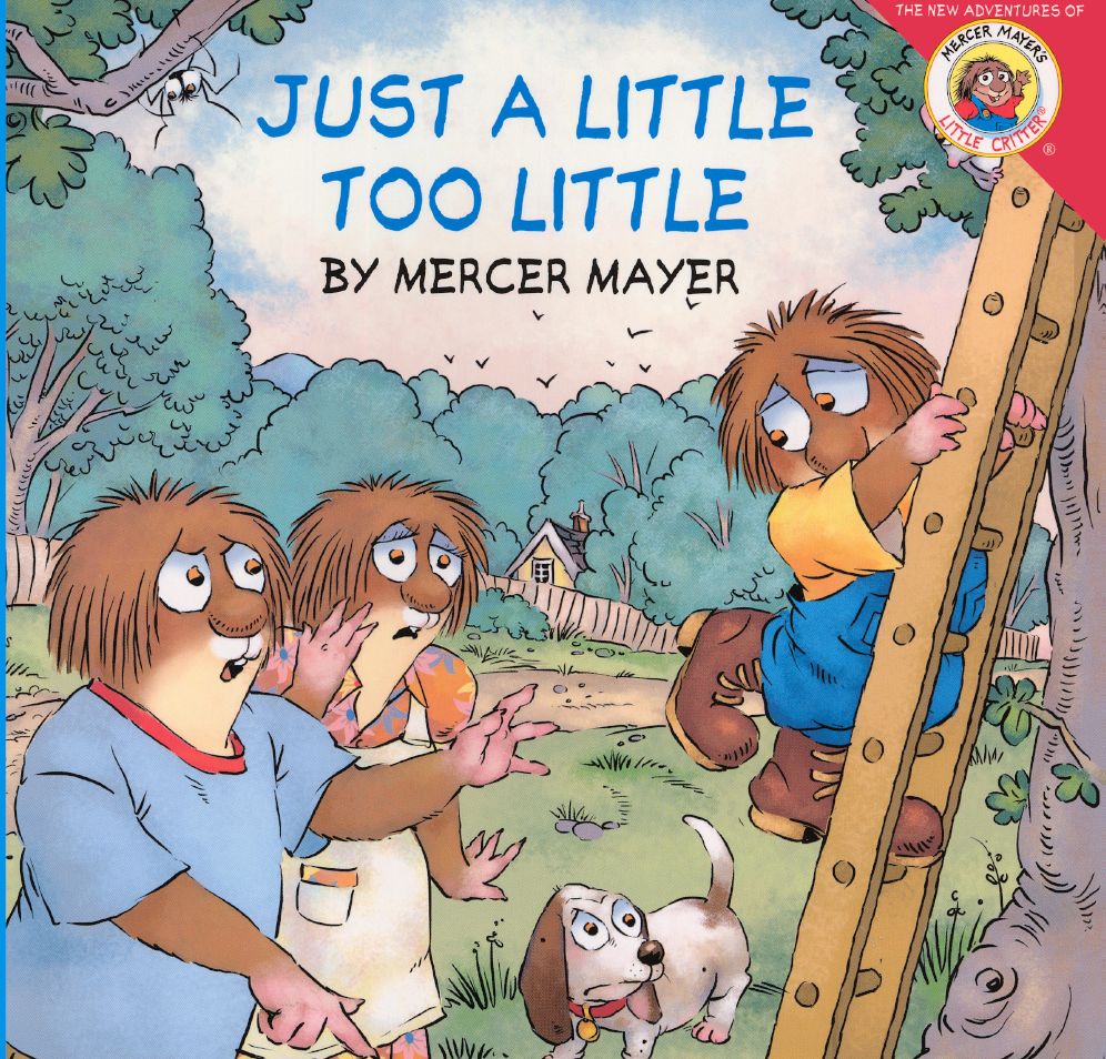 Just a Little Too Little (Turtleback School & Library Binding Edition)
