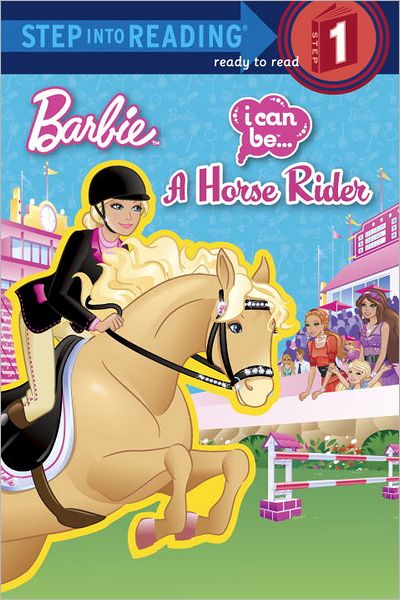 I Can Be a Horse Rider (Turtleback School & Library Binding Edition)