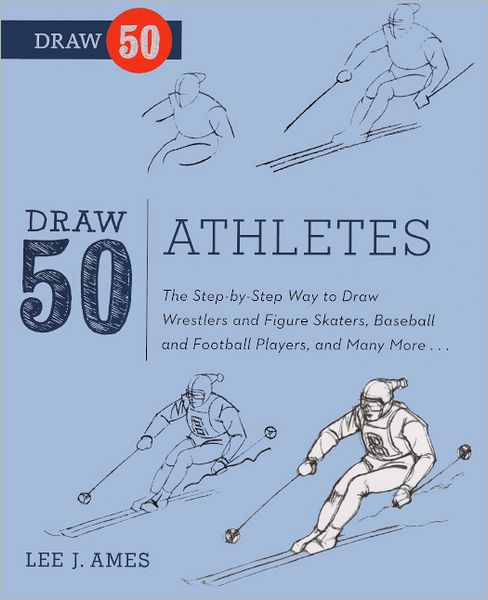 Draw 50 Athletes (Turtleback School & Library Binding Edition)